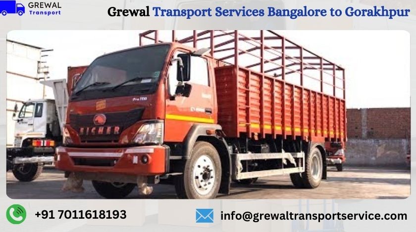 Goods Truck Transport From Bangalore To Gorakhpur