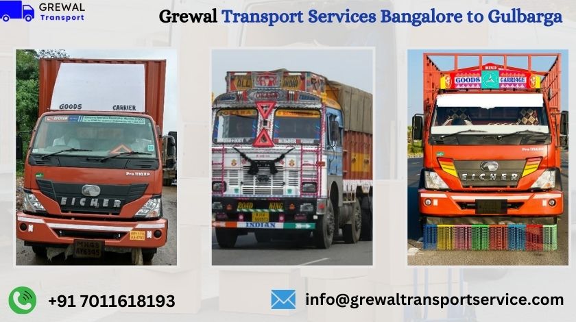 Best Truck Transport From Bangalore To Gulbarga