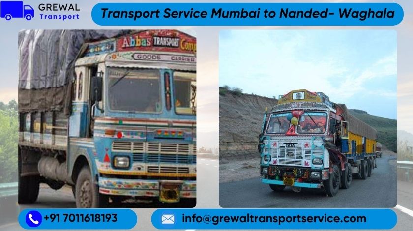 Best Truck Transport From Mumbai To Nanded Waghala