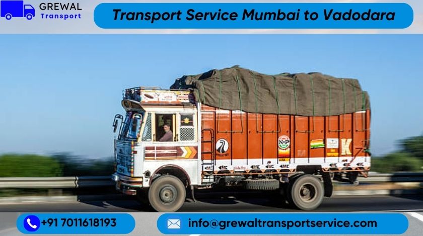 Best Truck Transport From Mumbai To Vadodara