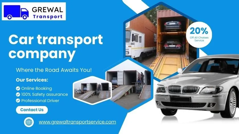 Car transport services in India by Grewal Transport Service with safe and secure vehicle shifting