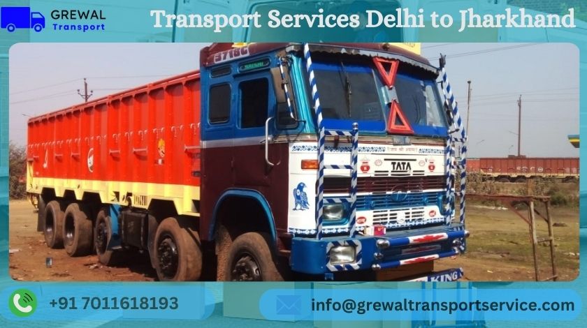 Full truck load services from Delhi to Jharkhand for commercial goods transportation