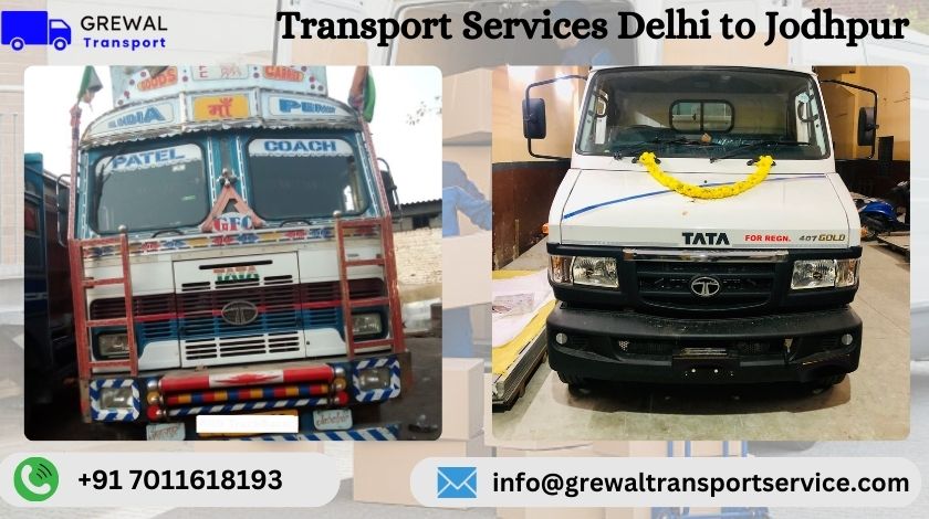 Affordable truck transport services from Delhi to Jodhpur with transparent charges