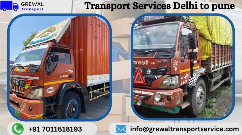 Affordable truck transport services from Delhi to Pune with transparent charges